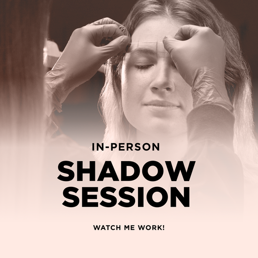 In-Person Shadow Session